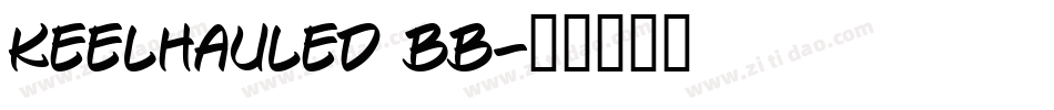 Keelhauled BB字体转换